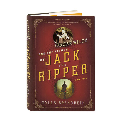Oscar Wilde And The Return Of Jack The Ripper