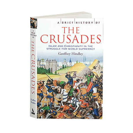 A Brief History Of The Crusades