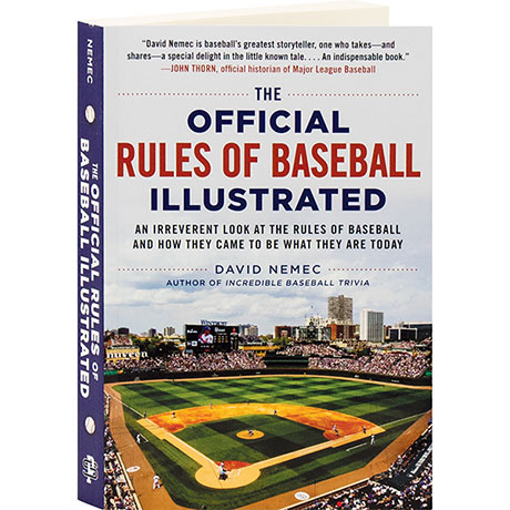 The Official Rules Of Baseball Illustrated