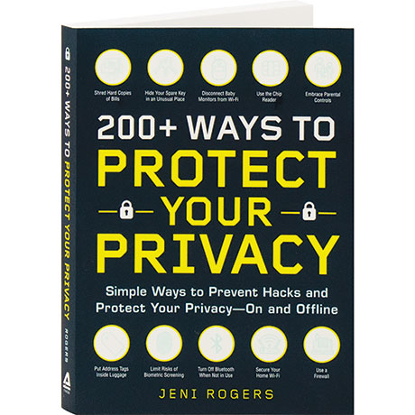 200+ Ways To Protect Your Privacy