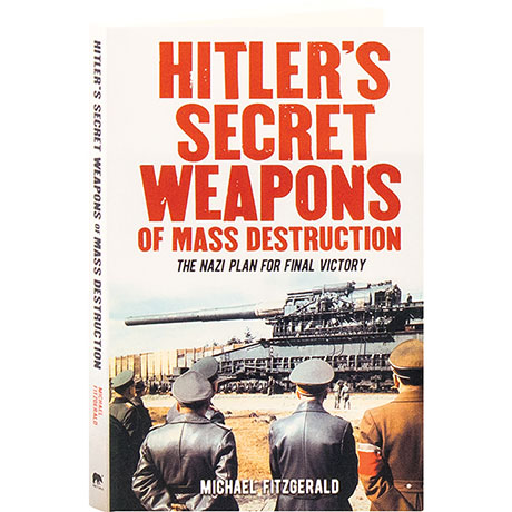 Hitler's Secret Weapons Of Mass Destruction
