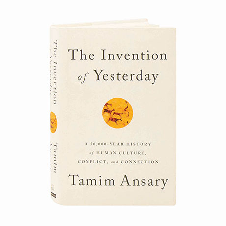 The Invention Of Yesterday