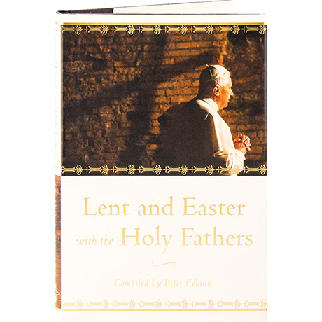 Lent And Easter With The Holy Fathers