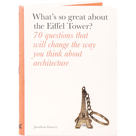 What's So Great About The Eiffel Tower?