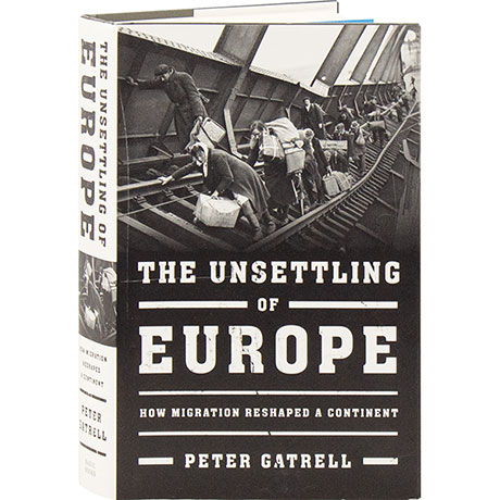 The Unsettling Of Europe