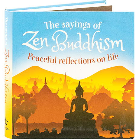 The Sayings Of Zen Buddhism