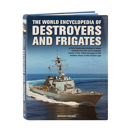 The World Encyclopedia Of Destroyers And Frigates