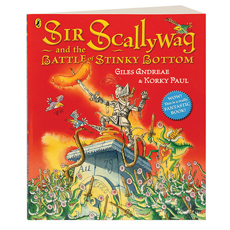 Sir Scallywag And The Battle Of Stinky Bottom