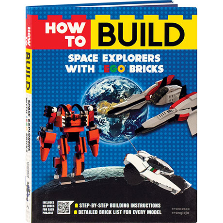 How To Build Space Explorers With Lego Bricks