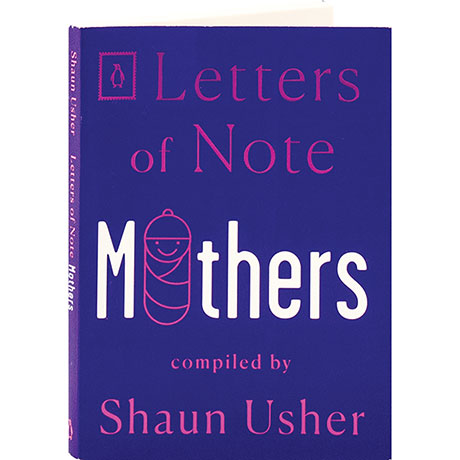 Letters Of Note: Mothers