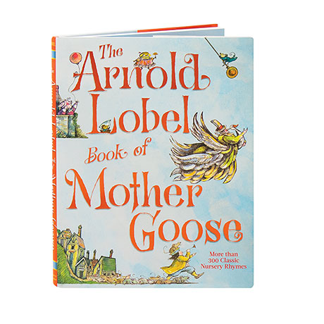 The Arnold Lobel Book Of Mother Goose