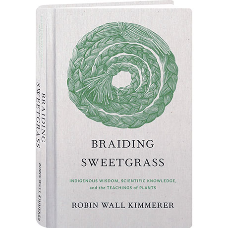 Braiding Sweetgrass: Illustrated Edition