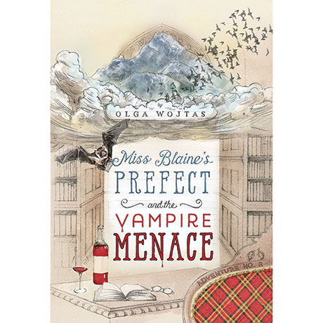 Miss Blaine's Prefect And The Vampire Menace