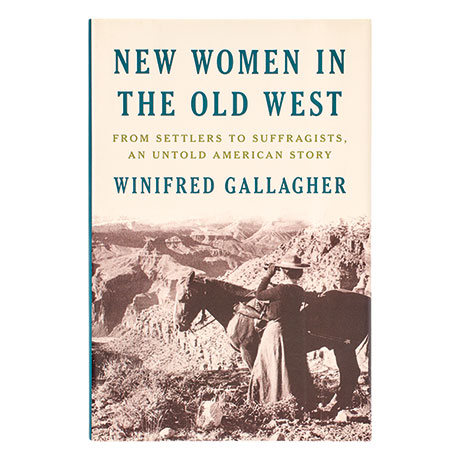 New Women In The Old West