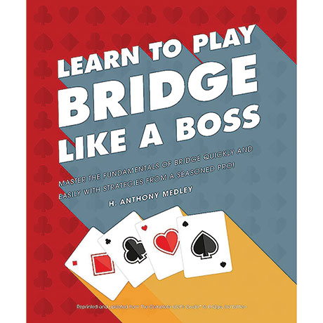 Learn To Play Bridge Like A Boss