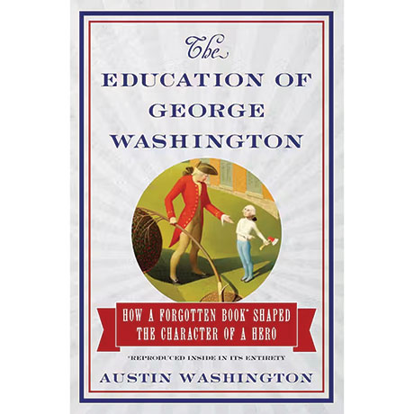 The Education Of George Washington