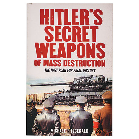 Hitler's Secret Weapons Of Mass Destruction