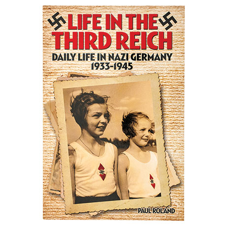 Life In The Third Reich