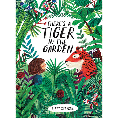 There's A Tiger In The Garden