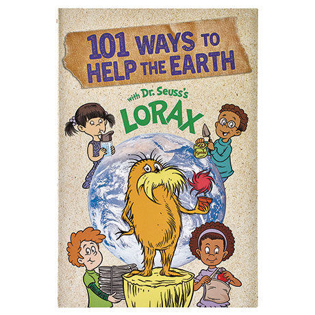 101 Ways To Help The Earth With Dr. Seuss's Lorax