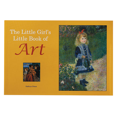The Little Girl's Little Book Of Art