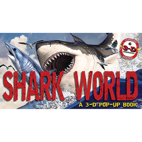 Shark World: A 3D Pop-Up Book