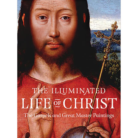 The Illuminated Life Of Christ