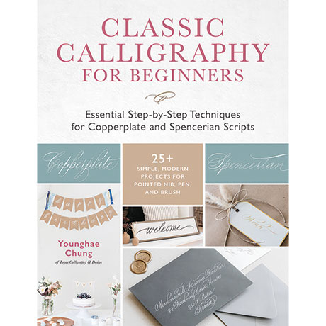 Classic Calligraphy For Beginners