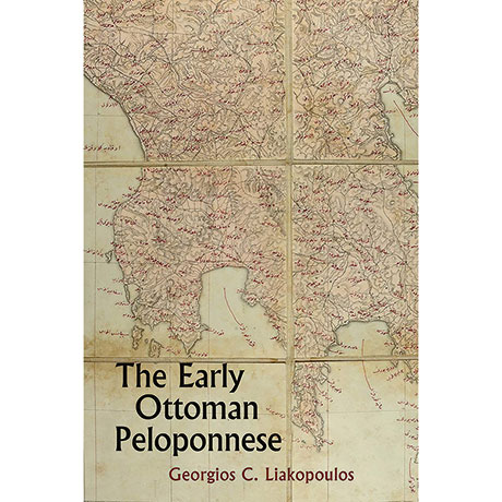 The Early Ottoman Peloponnese