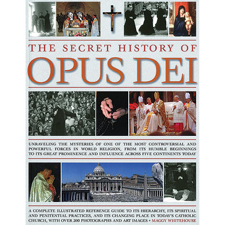The Secret History Of Opus Dei
