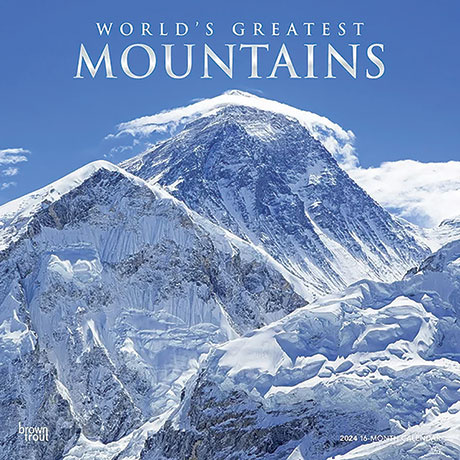 World's Greatest Mountains 2024 Wall Calendar
