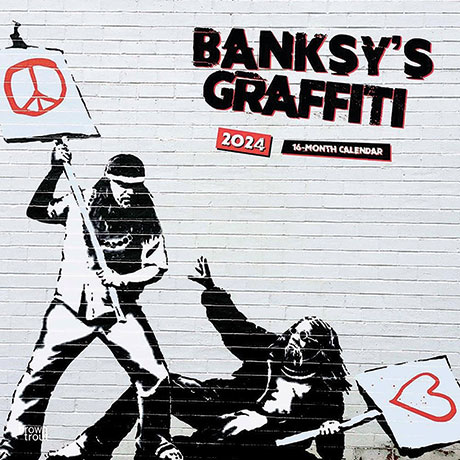 Banksy's Graffiti 2024 Wall Calendar
