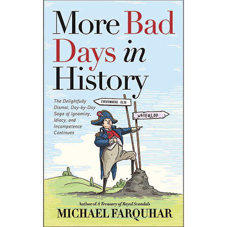 More Bad Days In History