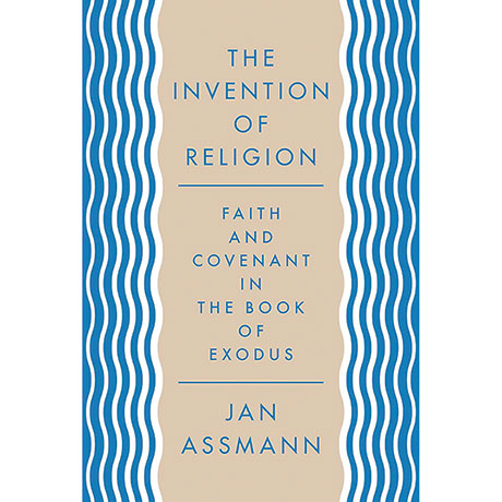The Invention Of Religion