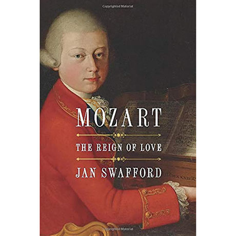 Mozart: The Reign Of Love