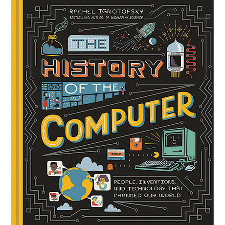 The History Of The Computer