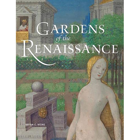 Gardens Of The Renaissance