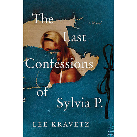 The Last Confessions Of Sylvia P.