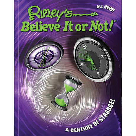 Ripley's Believe It Or Not!:A Century Of Strange