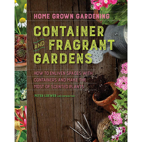 Container And Fragrant Gardens