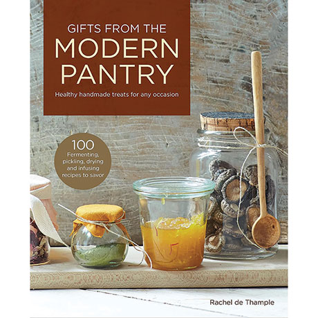 Gifts From The Modern Pantry