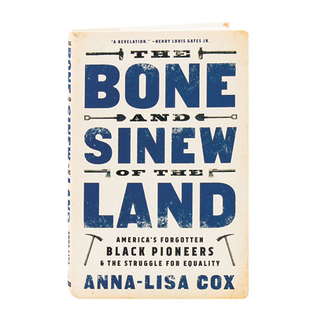 The Bone And Sinew Of The Land