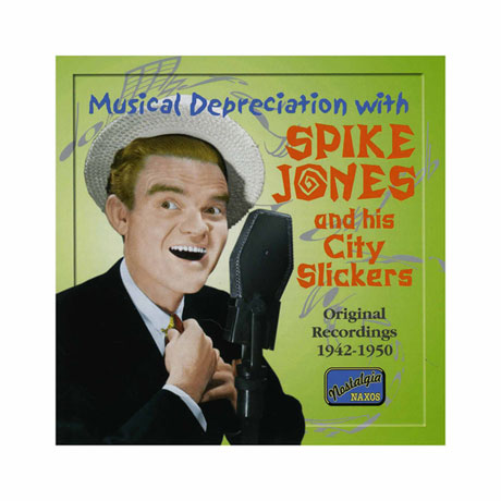 Spike Jones And His City Slickers Musical Depreciation