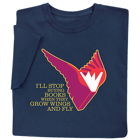 I'll Stop Buying Books When… T-Shirt
