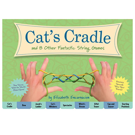 Cat's Cradle and Eight Other Fantastic String Games