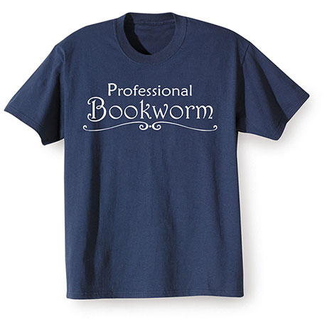 Professional Bookworm T-shirt