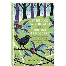 Trees & Woodland In The British Landscape
