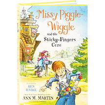 Missy Piggle-Wiggle And The Sticky-Fingers Cure