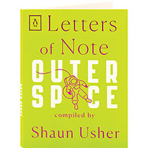 Letters Of Note: Outer Space