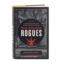 A General History Of The Lives Murders And Adventures Of The Most Notorious Rogues